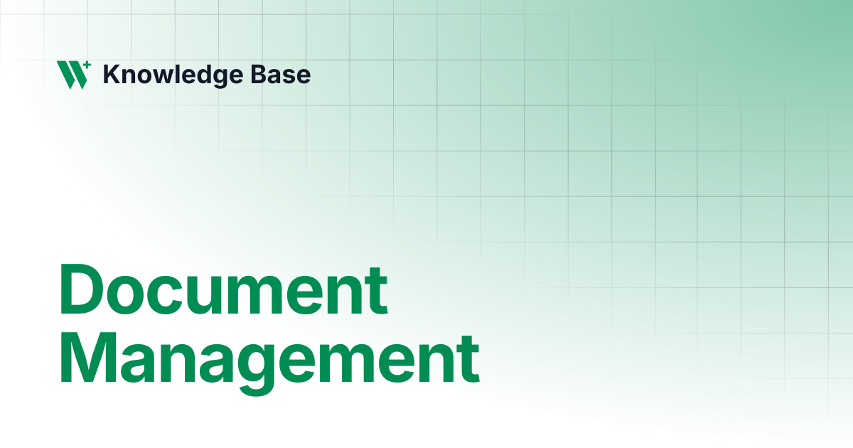 Document Management | Care | Knowledge Base