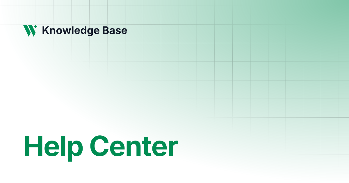 Help Center | Knowledge Base